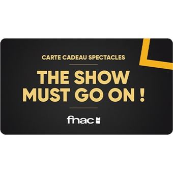 Carte cadeau Fnac Spectacles Carte cadeau Fnac Spectacles