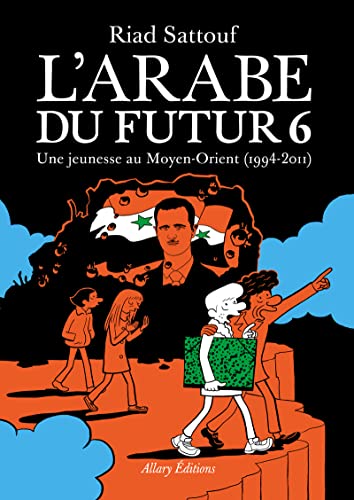 L’Arabe du futur – Volume L’Arabe du futur – Volume