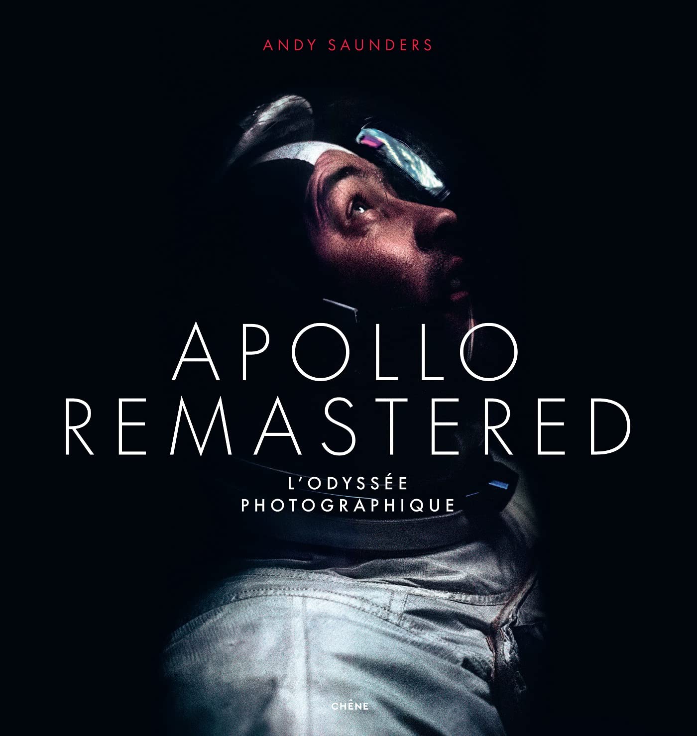 Apollo – L’Odyssée Remastered Apollo Remastered: L'odyssée photographique