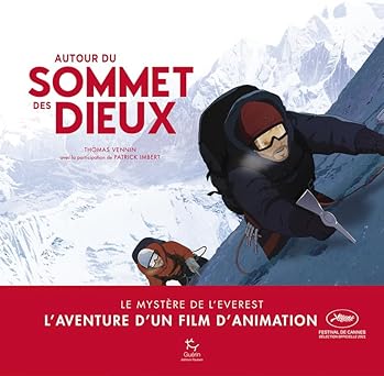 Autour du sommet des Dieux Autour du sommet des Dieux