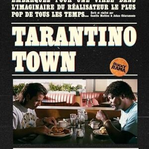 Tarantino Town Tarantino Town