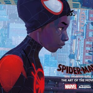 Spider-Man: Into the Spider-Verse Art Book Spider-Man: Into the Spider-Verse: the Art of the Movie